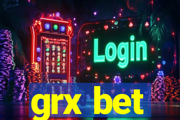 grx bet